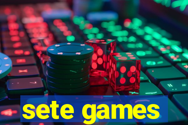 sete games